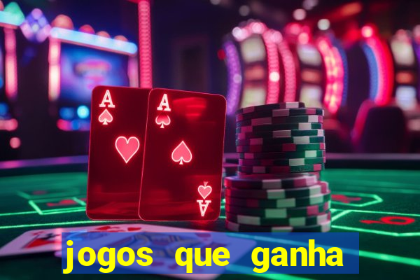 jogos que ganha dinheiro sem precisar depositar